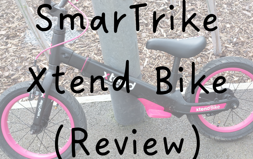 SmarTrike Xtend Bike Review Whimsical Mumblings